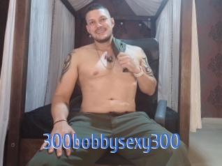 300bobbysexy300 12x Gay
