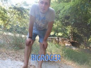 BIGROGER