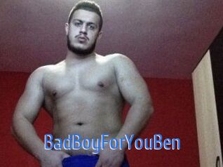 BadBoyForYouBen