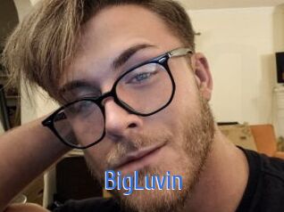 BigLuvin