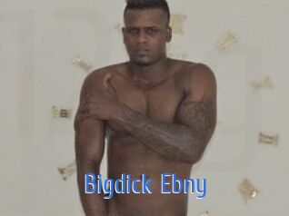 Bigdick_Ebny