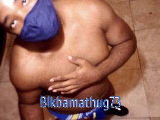 Blkbamathug73