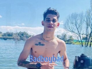 Badboybad