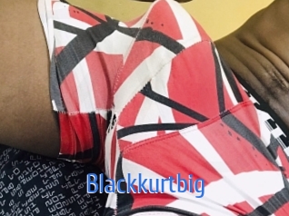 Blackkurtbig
