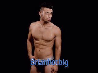Brianhotbig