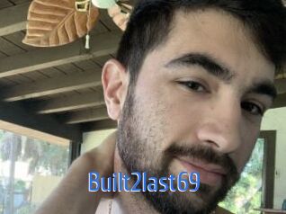 Built2last69
