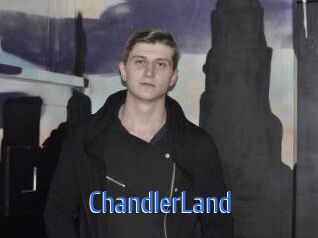 ChandlerLand