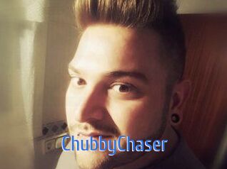 ChubbyChaser
