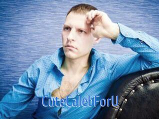 CuteCalebForU