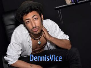 DennisVice