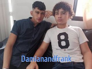 Damianandfrank
