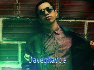 Daveyhavoe