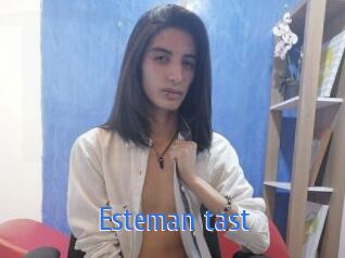 Esteman_tast