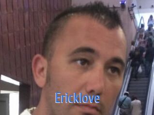 Ericklove