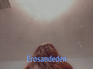 Erosandeden