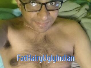 FatHairyUglyIndian