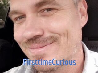 FirsttimeCurious