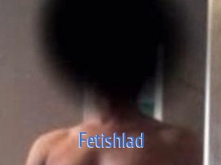 Fetishlad