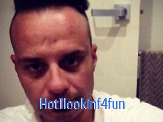 Hot1lookinf4fun