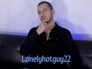 Lonelyhotguy22