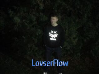 LovserFlow