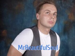 MrBeautifulSoul