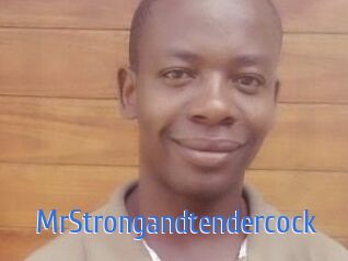 MrStrongandtendercock