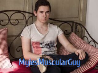 MylesMuscularGuy