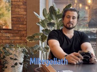 Mikegoliath