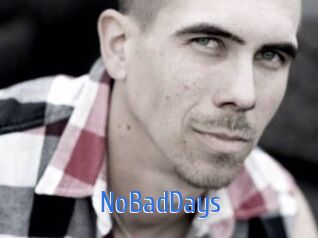 NoBadDays