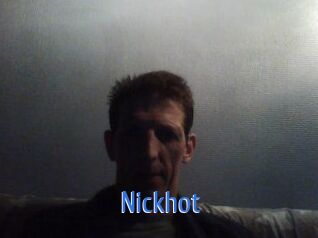 Nickhot