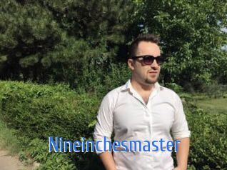 Nineinchesmaster