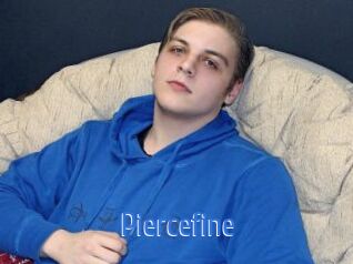 Piercefine