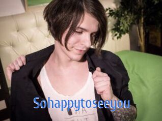 Sohappytoseeyou