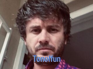 Tonoffun