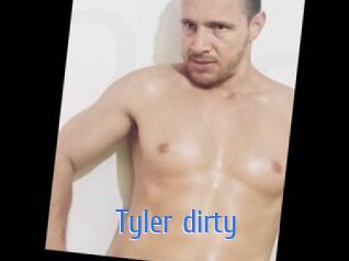 Tyler_dirty