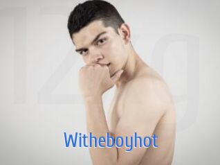 witheboyhot 12x Gay