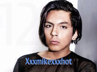Xxxmikexxxhot