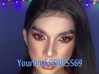 YourhotGODDESS69